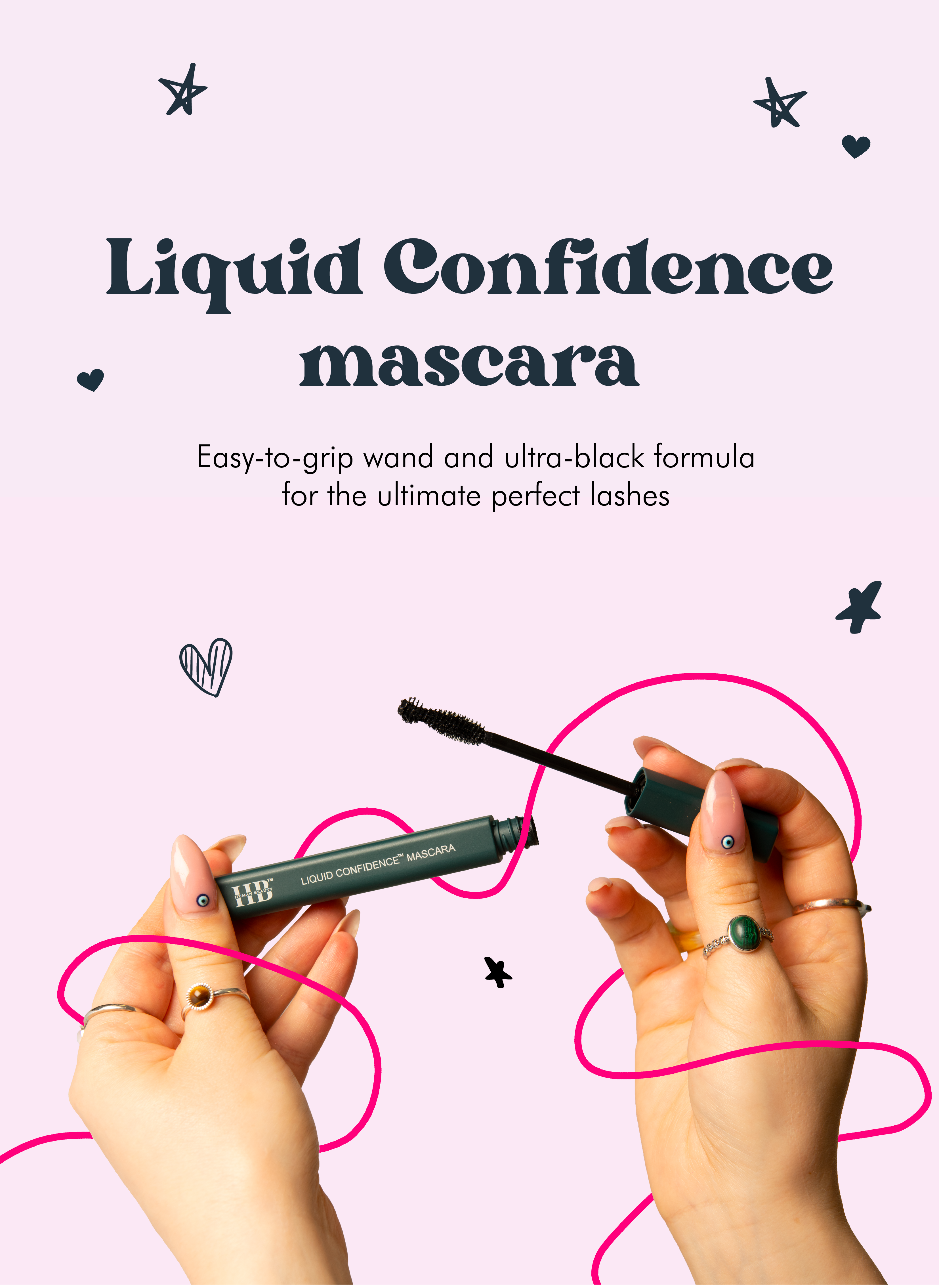 Large visual of the Liquid Confidence mascara being held open by two hands on a light purple background. A text reads "Liquid Confidence Mascara. Easy-to-grip wand and ultra-black formula for the ultimate perfect lashes".
